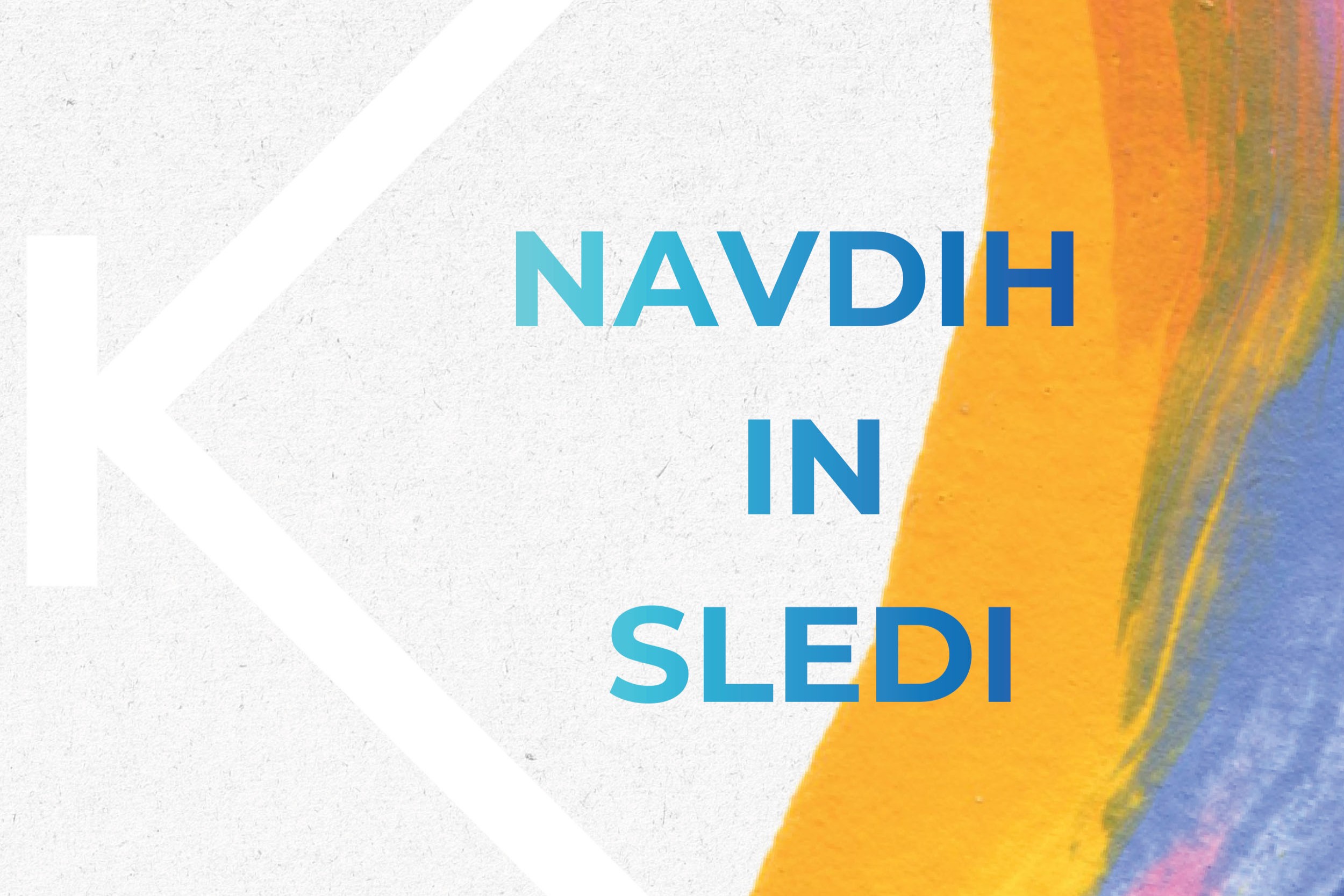 PLAKAT – NAVDIH IN SLEDI